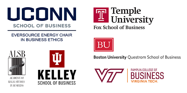 Logos for UConn School of Business Eversource Energy Chair in Business Ethics Indiana Kelley School of Business Virginia Tech Pamplin College of Business Center for Business Analytics Temple University Fox School of Business and the Academy of Legal Studies in Business
